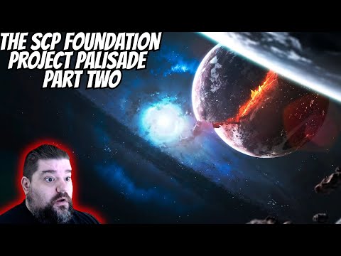 Reacting to The SCP Foundation Project Palisade - Part Two