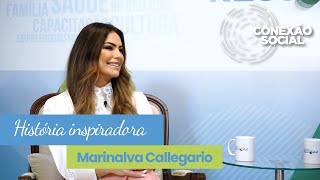 Conexão Social com a psicóloga Marinalva Callegario
