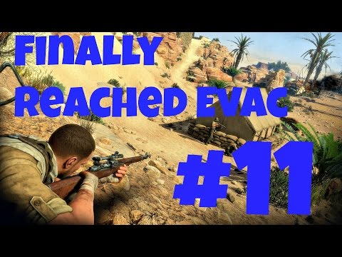 Sniper Elite 3 Gameplay Walkthrough Part 11 - Finally Reached Evac (PC) Lets Play