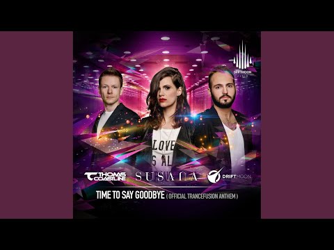 Time To Say Goodbye (Official Trancefusion Anthem) (Original Mix)