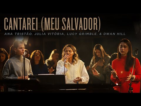 Cantarei (Meu Salvador) / Risen Savior (Sing My Soul) | REVERE Official Live Video