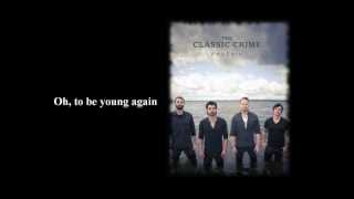 The Classic Crime- Young Again w/lyrics