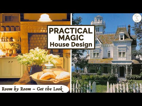 PRACTICAL MAGIC HOUSE | Interior Design Breakdown + How to Get the Look