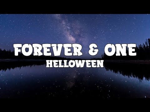 Helloween - Forever & One (lyrics)