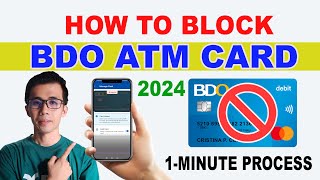 PAANO BLOCK ANG BDO ATM CARD ONLINE | NAWALA ANG ATM CARD | LOCK ATM CARD ONLINE | TAGALOG TIPS 2024