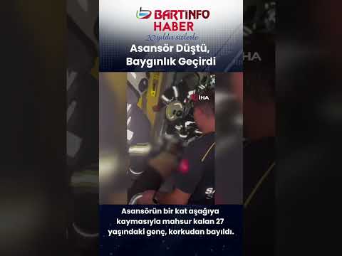 🚨 Bartın’da asansör paniği! Bir kat aşağı kaydı, genç bayıldı