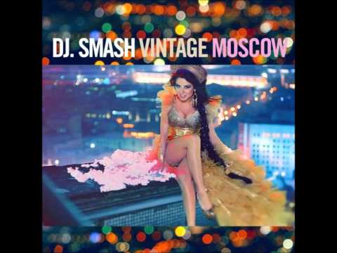 Dj Smash feat. Vintage - Moscpw Remix