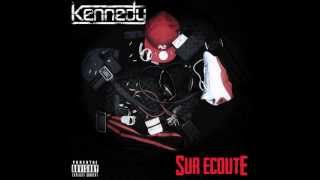 KENNEDY - MON COEUR SUR ECOUTE