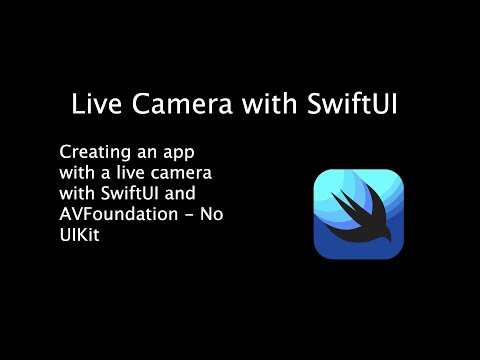 Making a Live Camera with SwiftUI and AVFoundation