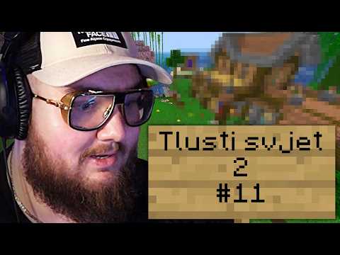 STAVÍM NOVÝ DŮM | Minecraft Tlusti svjet 2 #11