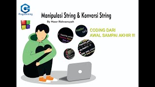 Operasi String (Manipulasi String &amp; Konversi String) Menggunakan Codeblocks ( C++ ) Mudah &amp; Gampang!