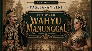 Download lagu LIVE PAGELARAN SENI ... KETOPRAK WAHYU MANUNGGAL ... DIWEKAN GLAPANSARI mp3