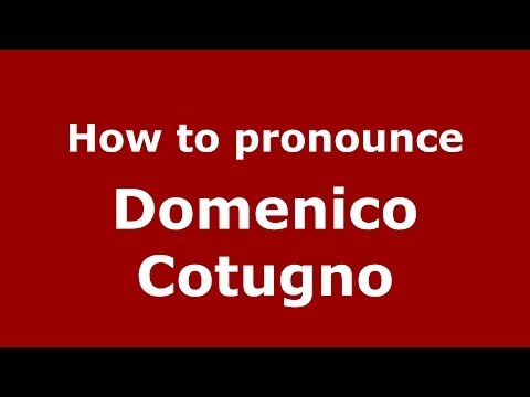 How to pronounce Domenico Cotugno (Italian/Italy) - PronounceNames.com