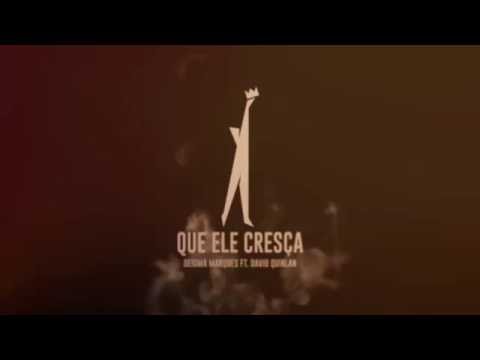 Humildade (Que Ele Cresça)  -  Deigma Marques ft. David Quinlan