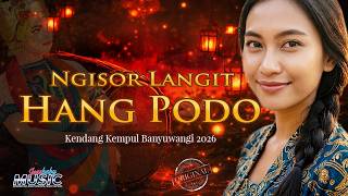 Download lagu Ngisor Langit Hang Podho | Kendang Kempul Banyuwangi 2026🎧 mp3 Download lagu Ngisor Langit Hang Podho | Kendang Kempul Banyuwangi 2026🎧 mp3