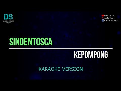 Sindentosca - kepompong (karaoke version) tanpa vokal