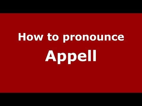 How to pronounce Appell (French) - PronounceNames.com