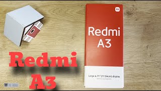 Xiaomi Redmi A3 Unboxing and Review
