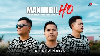 Download lagu D'roha Voice ~ Manimbil Ho ~   ~ Lagu Batak Baru mp3