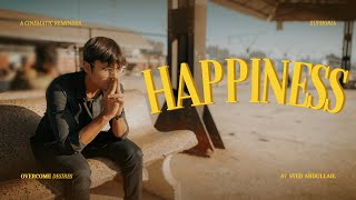 HAPPINESS💛 | A Reminder.