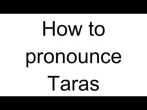How to Pronounce Taras (Ukrainian)