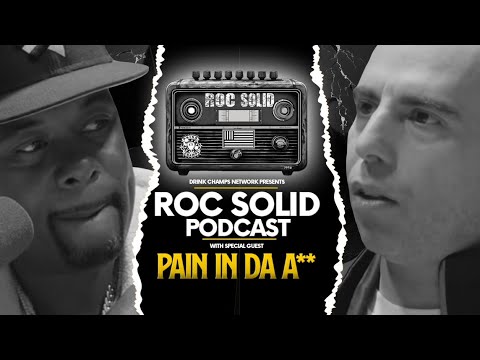 ROC Solid: Roc Tales from the Man Who Spoke First - Pain in Da A** | Drink Champs Network