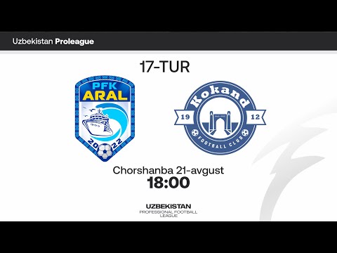 Aral - Qo'qon-1912. Proliga 17-tur