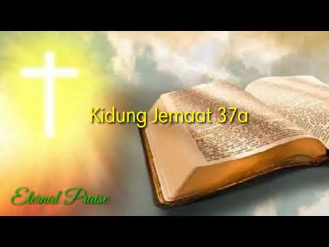 Kidung Jemaat 37a Batu Karang Yang Teguh