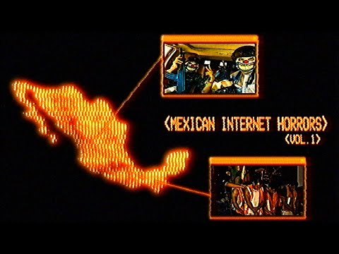 The Disturbing Internet Horrors of Mexico [Vol.1]