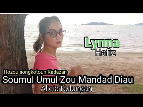Soumul Umul Zou  Mandad Diau_Lynna Hafiz(Cover)