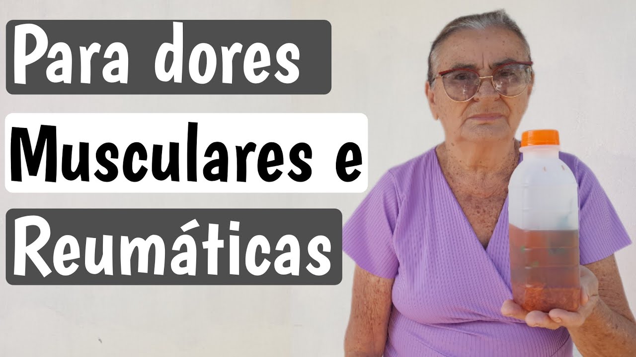 Receita Caseira da Vó Dalva para Dores Musculares e Reumáticas.