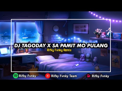 DJ Tagoday X Sa Pamit Mo Pulang Ga Pernah Viral Di Tiktok | Rifky Fvnky Remix 😌