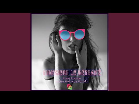 Funky Lounge (Louise Molinaro's Vox Mix)
