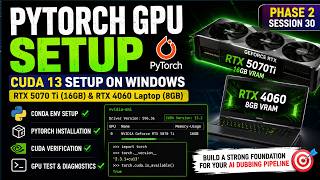 30 Install PyTorch GPU on Windows  | CUDA 13 Setup Guide