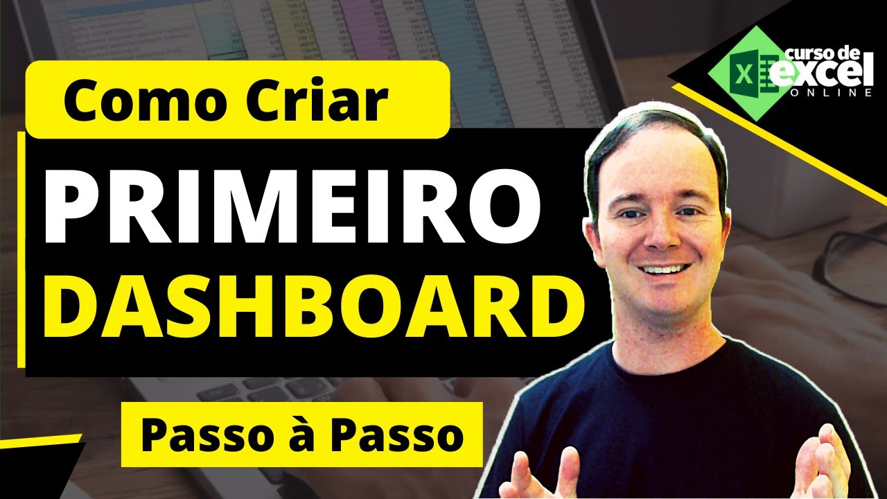 Como CRIAR seu Primeiro DASHBOARD no Excel