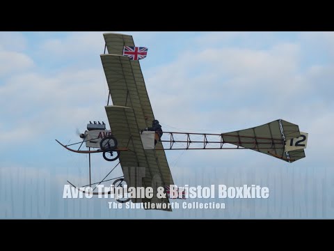 Avro Triplane & Bristol Boxkite -  The Shuttleworth Collection