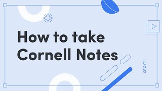 Study Skills: How to Take Cornell Notes