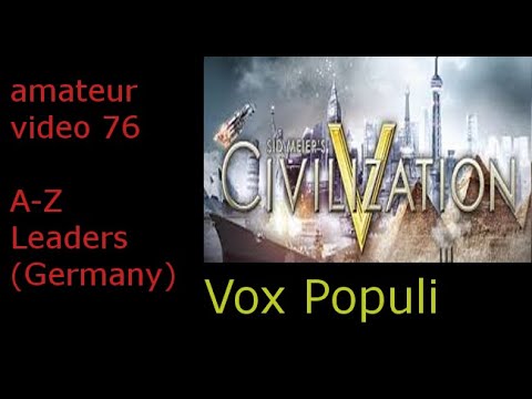 A-Z Playthrough [Germany] (Standard Speed): Civilization 5 Vox Populi (8/05) - 76