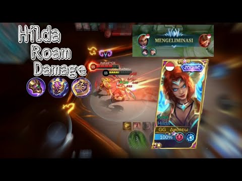 Hilda Roam Damage Best Build | Review Skin Zodiac Hilda | Mobile Legends