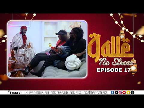 Gallé No Stress 2026: Épisode 17