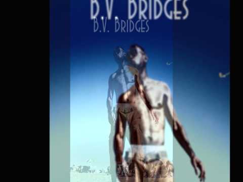 B.V. Bridges -  Light Up
