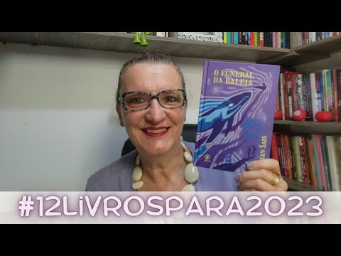 #12livrospara2023 - Fevereiro  - O Funeral da baleia