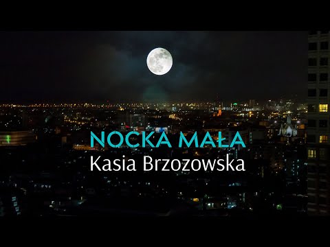 Kasia Brzozowska - Nocka mała || live w naturze - Warszawa 13 IX 2022
