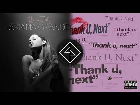 [Mashup] Baby I Thank U, Next - Ariana Grande²