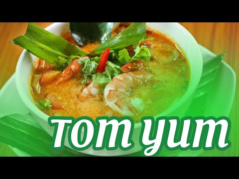 TOM YUM SOUP. HOW TO MAKE TOM YAM KUNG RECIPE.