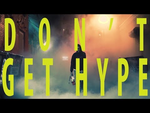 Ant Beale - Don't Get Hype (Official Video)