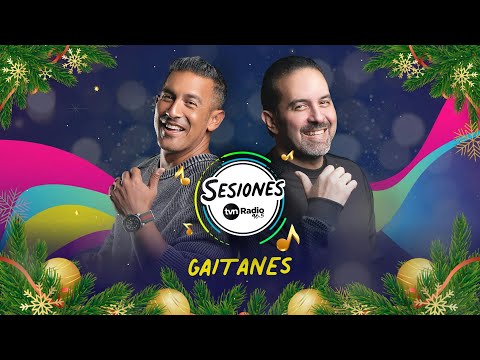Sesiones TVN Radio - Los Gaitanes  |  TVN Panamá