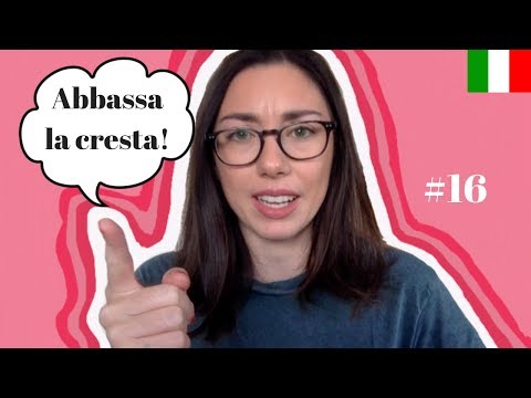 🇮🇹 ITALIAN IDIOMS: Abbassare la cresta