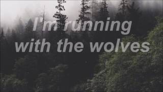 aurora - running with the wolves (lyrics)