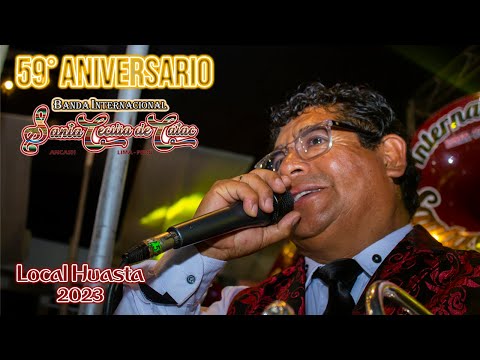 🎺🎶𝐁𝐀𝐍𝐃𝐀 𝐈𝐍𝐓𝐄𝐑𝐍𝐀𝐂𝐈𝐎𝐍𝐀𝐋 𝐒𝐀𝐍𝐓𝐀 𝐂𝐄𝐂𝐈𝐋𝐈𝐀 𝐃𝐄 𝐂𝐀́𝐓𝐀𝐂 - MIX HUAYNOS BOLOGNESINOS (59° Aniversario, Huasta)